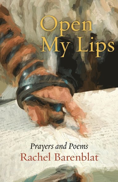 Rachel Barenblat - Open My Lips, Häftad