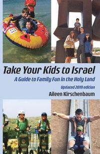 bokomslag Take Your Kids to Israel