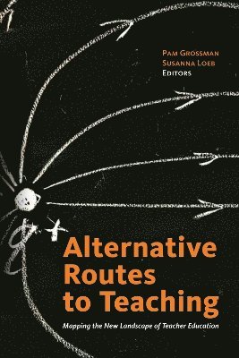 bokomslag Alternative Routes to Teaching