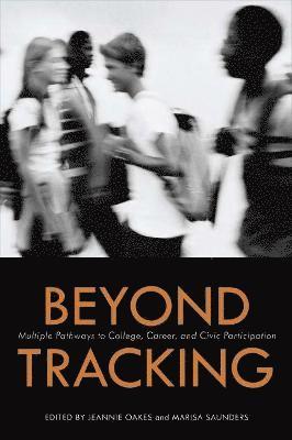 Jeannie Oakes, Jeanne Oakes, Marisa Saunders - Beyond Tracking, Häftad