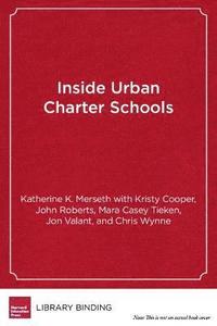 bokomslag Inside Urban Charter Schools