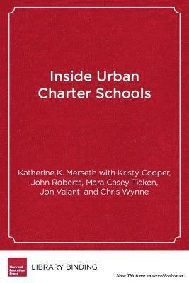 Inside Urban Charter Schools 1