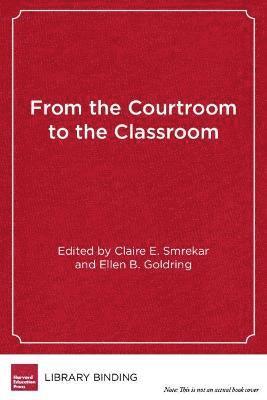 bokomslag From the Courtroom to the Classroom