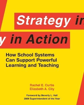 Rachel E. Curtis, Elizabeth City, Elizabeth A. City, Rachel E Curtis, Elizabeth A City - Strategy in Action, Häftad