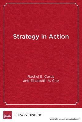 Rachel E. Curtis, Elizabeth City - Strategy in Action, Inbunden
