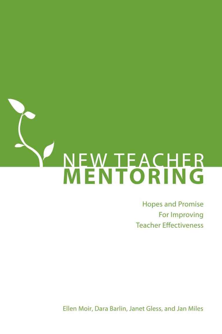Ellen Moir, Dara Barlin, Janet Gless, Jan Miles, Jan Miles - New Teacher Mentoring, Häftad