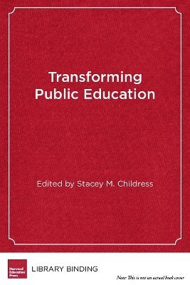 bokomslag Transforming Public Education