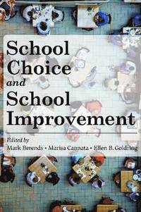 bokomslag School Choice and School Improvement