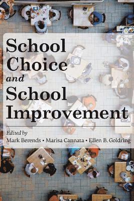 School Choice and School Improvement 1