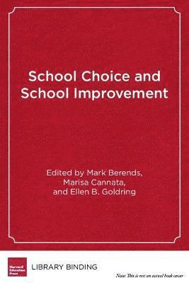 bokomslag School Choice and School Improvement