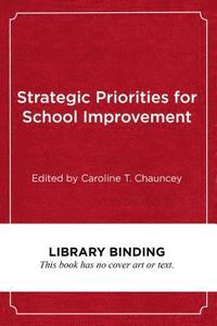 bokomslag Strategic Priorities for School Improvements