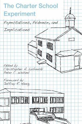 The Charter School Experiment 1