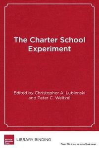 bokomslag The Charter School Experiment