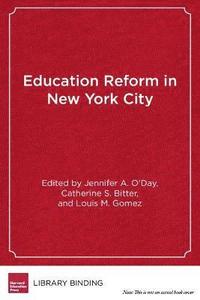 bokomslag Education Reform in New York City