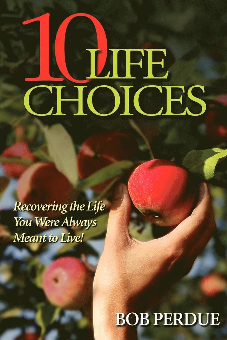 Ten Life Choices 1