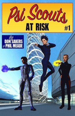 Psi Scouts #1: At Risk 1