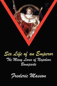 bokomslag Sex Life of an Emperor