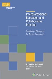 bokomslag Interprofessional Education and Collaborative Practice