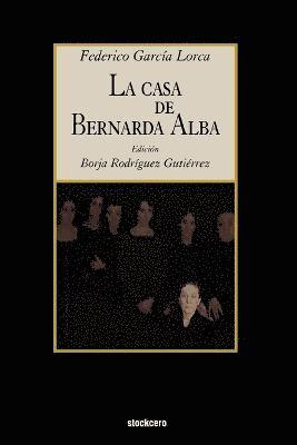 Federico Garcia Lorca, Borja Rodriguez Gutierrez - Casa De Bernarda Alba, Häftad