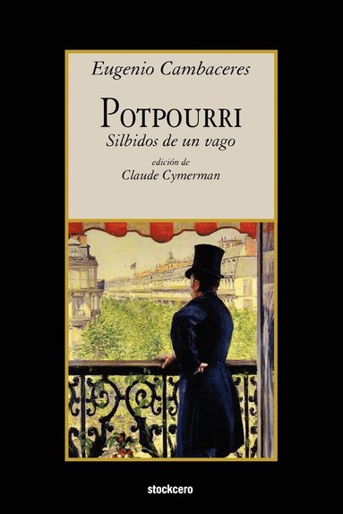 Eugenio Cambaceres, Claude Cymerman - Potpourri, Häftad