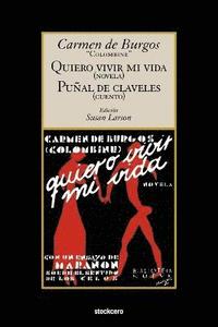bokomslag Quiero Vivir Mi Vida / Punal De Claveles