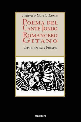 bokomslag Poema Del Cante Jondo - Romancero Gitano (conferencias Y Poemas)