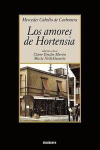 bokomslag Los Amores De Hortensia