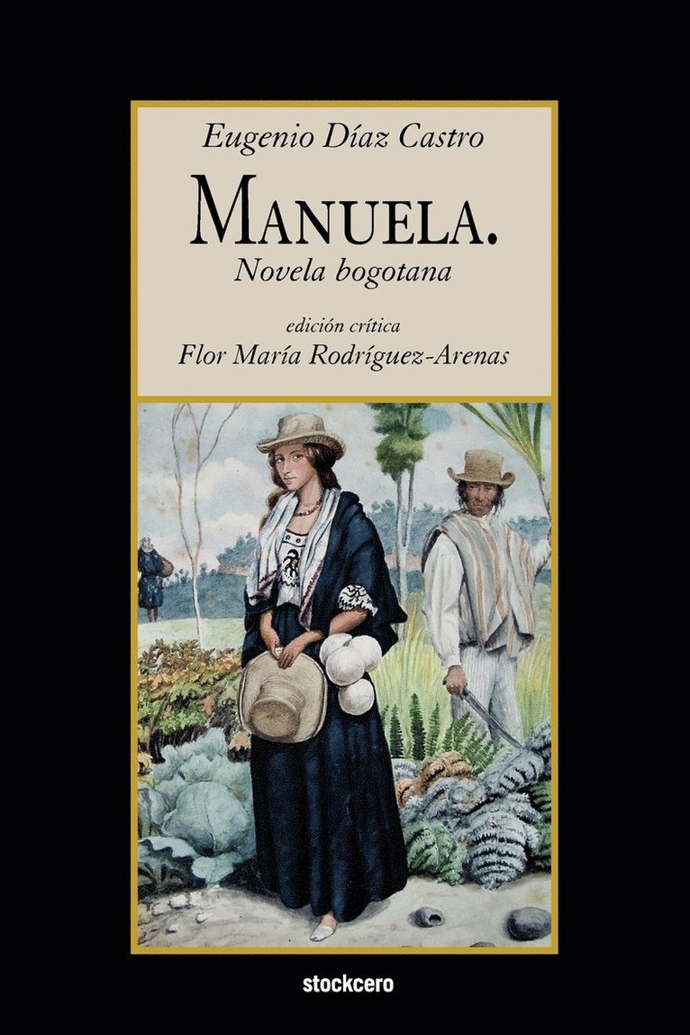 Manuela. Novela Bogotana 1
