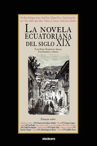 bokomslag La Novela Ecuatoriana Del Siglo XIX