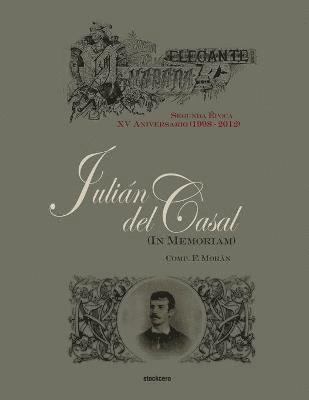 Julian Del Casal (In Memoriam) 1