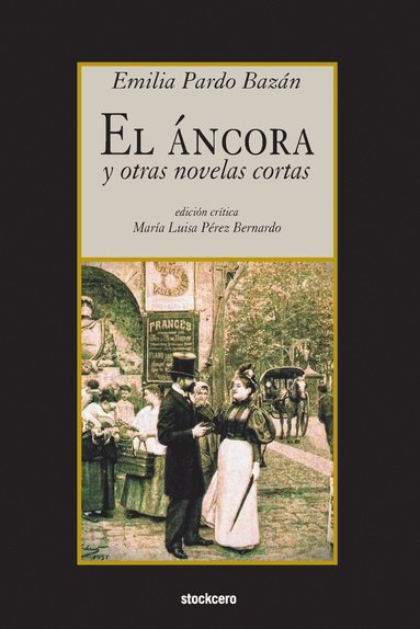bokomslag áncora y otras novelas cortas