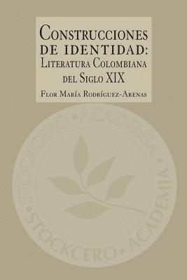 Flor Maria Rodriguez-Arenas - Construcciones de Identidad, Häftad