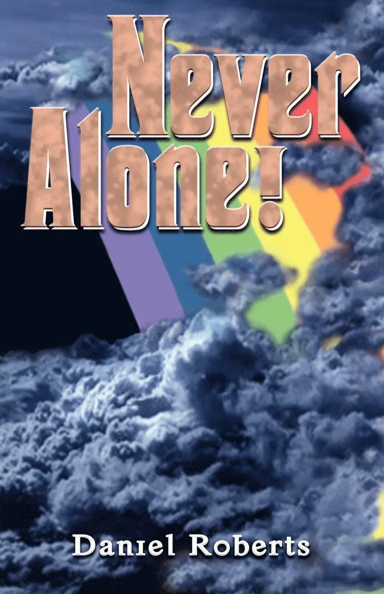 Daniel Roberts - Never Alone, Häftad. Tillgänglighet: Lägg i varukorg