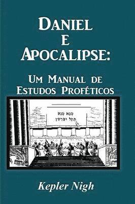 Kepler Nigh - Daniel e Apocalipse, Häftad