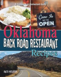 bokomslag Oklahoma Back Road Restaurant Recipes Cookbook