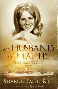 bokomslag My Husband My Maker