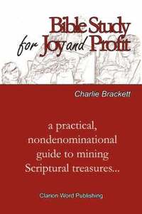 bokomslag Bible Study for Joy and Profit