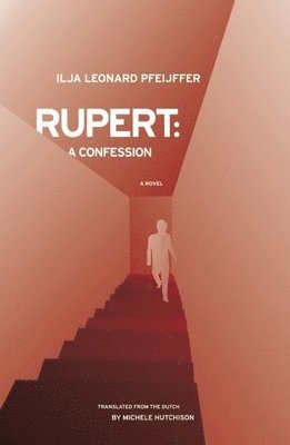 Rupert: A Confession 1