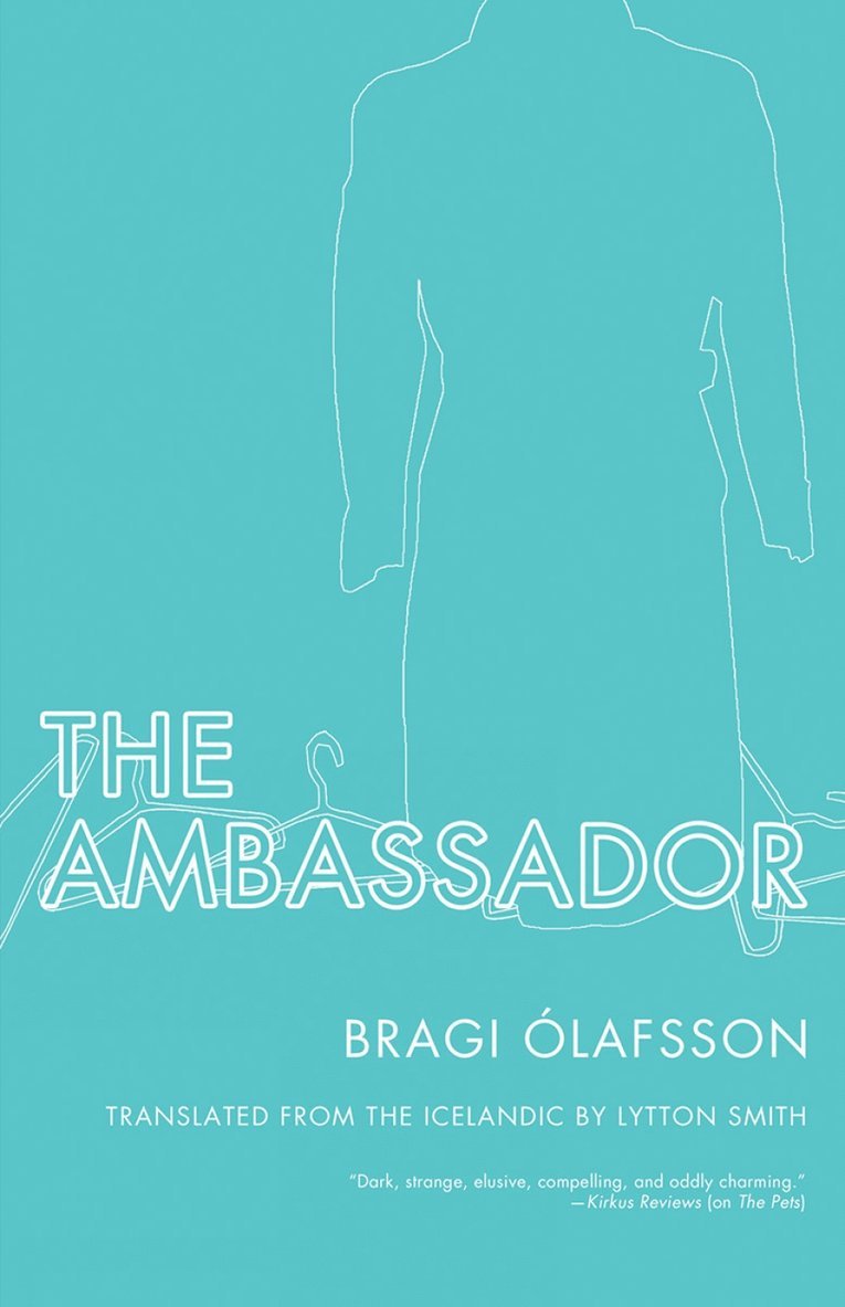 Bragi Olafsson, Bragi Ólafsson - Ambassador, Häftad