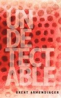 Undetectable 1