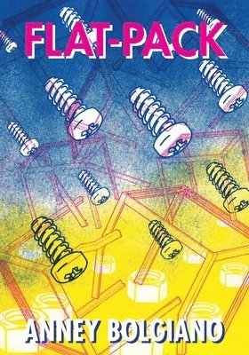 Anney Bolgiano - Flat-Pack, Häftad