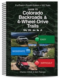 bokomslag Guide to Colorado Backroads & 4-Wheel Drive Trails 4th Edition