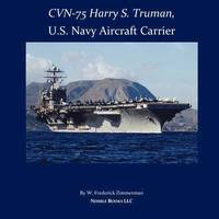 bokomslag CVN-75 HARRY S. TRUMAN, U.S. Navy Aircraft Carrier