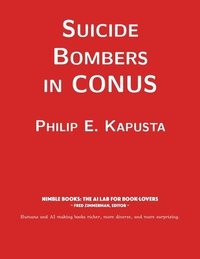 bokomslag Suicide Bombers in CONUS