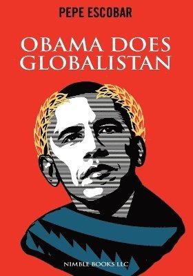 Obama Does Globalistan 1