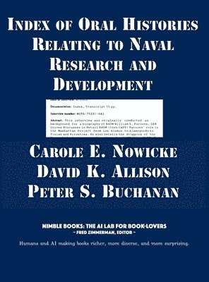 Index of Oral Histories Relating to Naval Research and Development 1