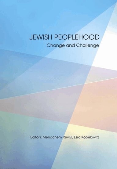 Ezra Kopelowitz, Menachem Revivi - Jewish Peoplehood, Inbunden