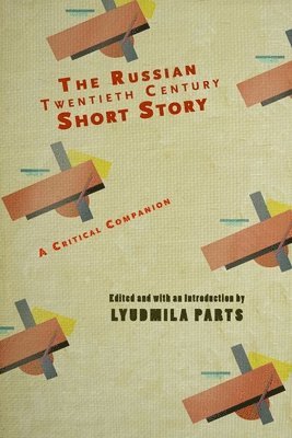 bokomslag Russian Twentieth Century Short Story