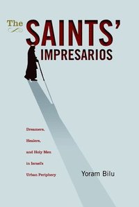 bokomslag The Saints' Impresarios