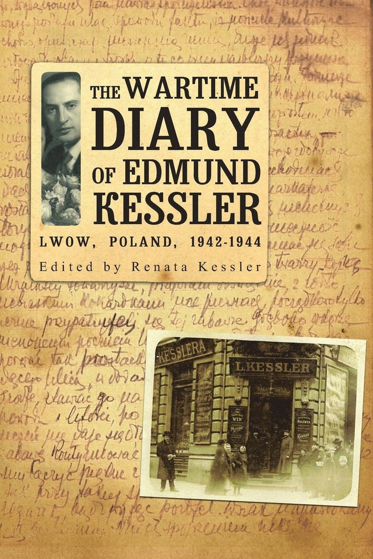 Wartime Diary Of Edmund Kessler